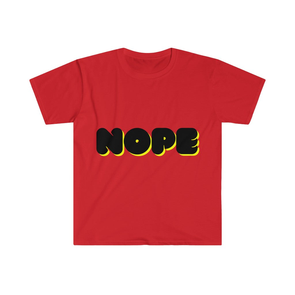 "NOPE" Unisex T-Shirt