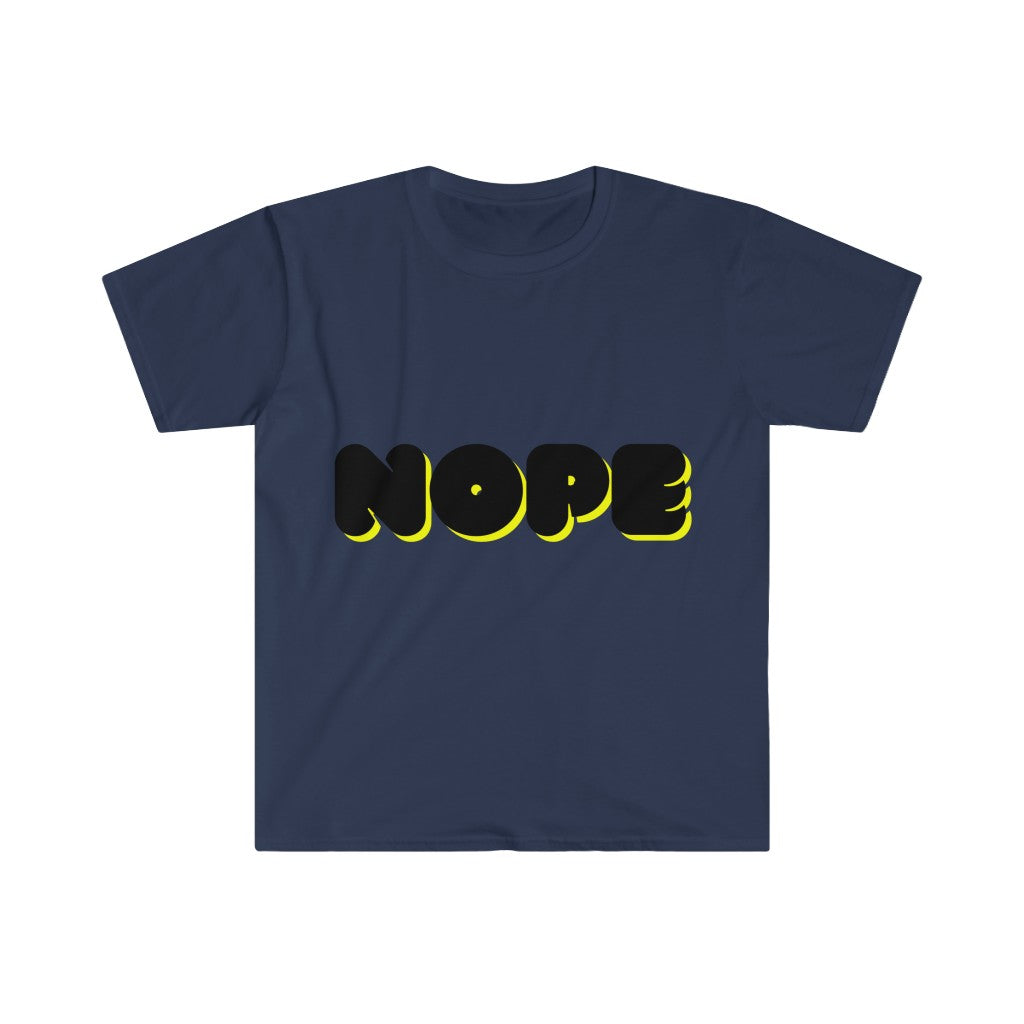 "NOPE" Unisex T-Shirt