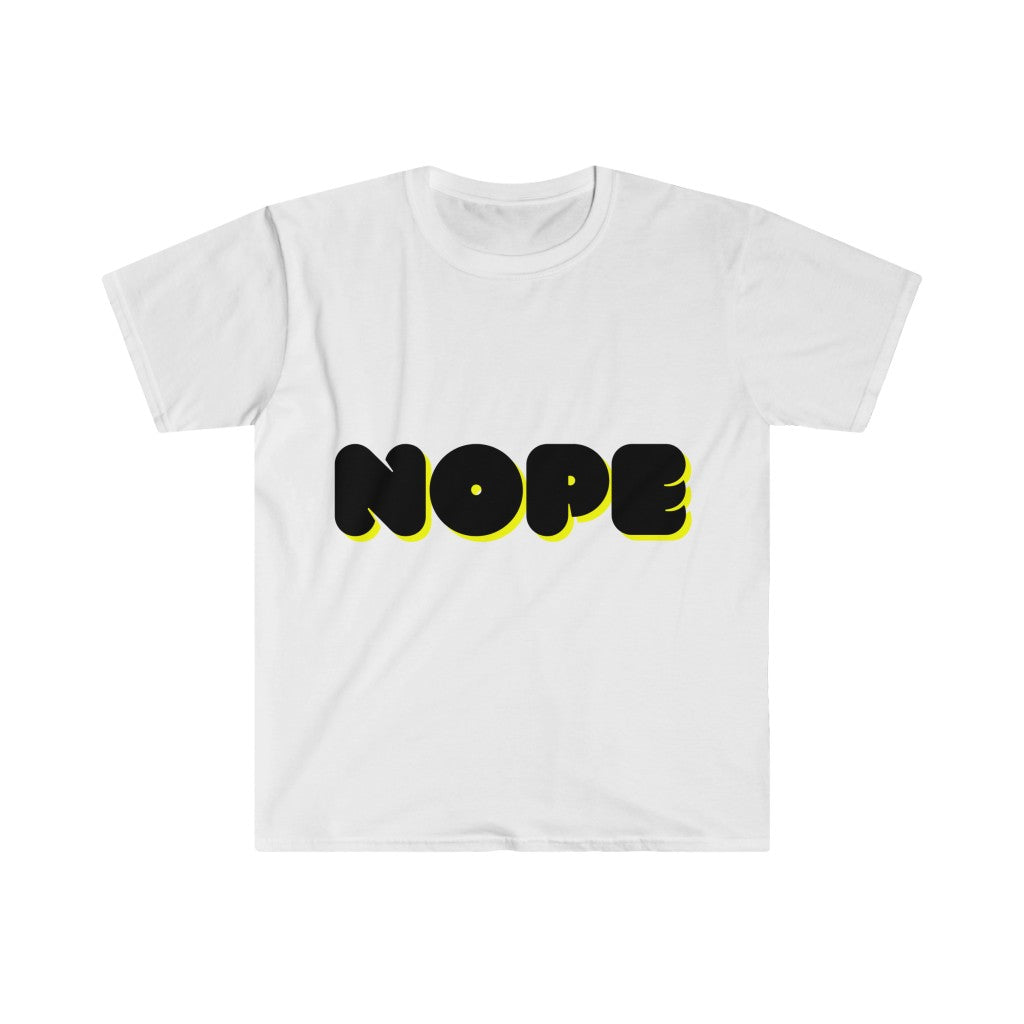 "NOPE" Unisex T-Shirt