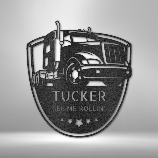 Trucker Monogram Steel Sign